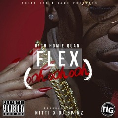 Rich Homie Quan- "Flex (Ooh-Ooh-Ooh-Oh) (DJ Sun mix)