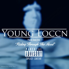 Riding Through The Hood Prod By Jimmy Irvin