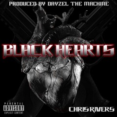 BLACK HEARTS - Chris Rivers