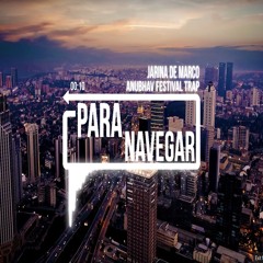 Jarina De Marco - Para Navigar (Akira Trap Mix)