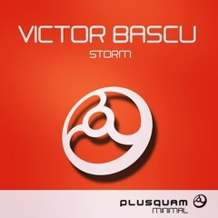 VictorBascu - Storm (Original Mix) [Plusquam Minimal] {Storm Ep} OUT NOW!