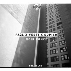 #DOJOKLAN - FA2L/Vesti/Sopico (75e Sess X Versus)-Noir Foncé