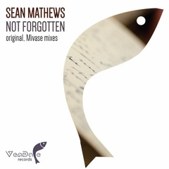 #158 Sean Mathews - Not Forgotten