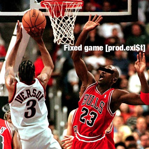 Fixed Game [prod. EXI$T]