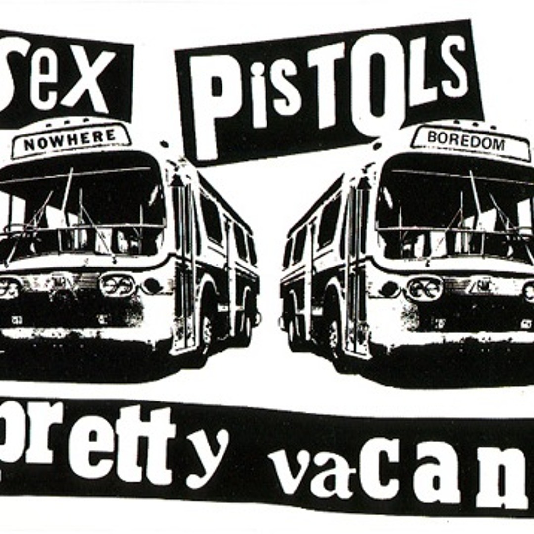 セックス・ピストルズ　　PRETTY VACANT Stream Sex Pistols - Pretty Vacant by North Roxx | Listen