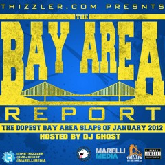 Thizzler.com presents the Bay Report: January 2012 (Throwback Thursday)