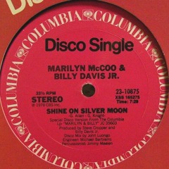 Marilyn McCoo & Billy Davis Jr. - Shine on silver moon (Melodiesmagic edit)