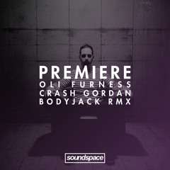 Premiere: Oli Furness - Crash Gordon (BodyJack Remix) (Music Is Love)