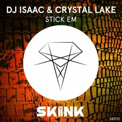 DJ Isaac & Crystal Lake Vs. Ivan Snyder - Stick Em (Halloween Bootleg)