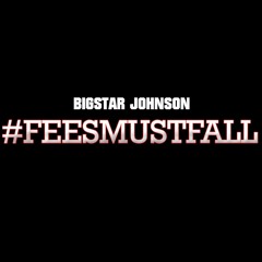 #feesMustFall