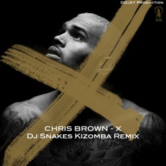 Chris Brown X - Dj Snakes Kizomba Remix - DDJAY Prod [2015]
