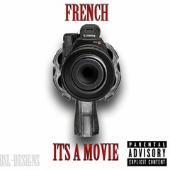 French x CP x Archee - It's A Movie