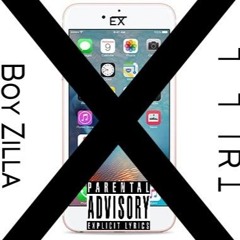 "Ex" Trill ft Boy-Zilla