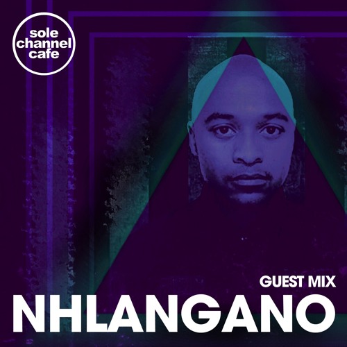 Stream SCC040 Sole Channel Cafe Guest Mix Nhlangano October. 2015