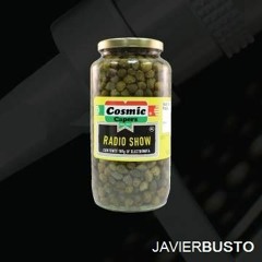 Cosmic Capers Radio Show Mix - Javier Busto