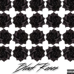Black Roses (Prod. Klever Beats)
