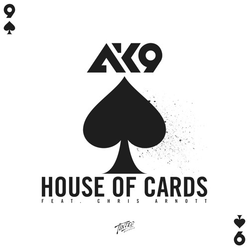 House Of Cards (feat. Chris Arnott)
