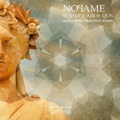 NOPAME - Summer Air feat. QOS (Alexander Tikhonov Remix)