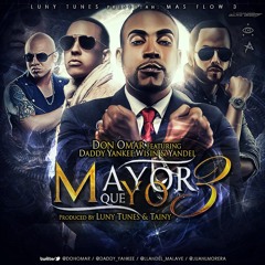Mayor Que Yo 3 - Don Omar Ft. Daddy Yankee, Wisin Y Yandel (Original) Descargar http://goo.gl/KuQVpZ