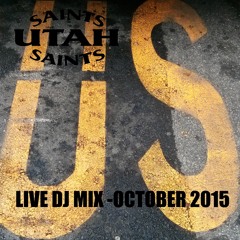 Utah Saints Live Club Mix October 2015