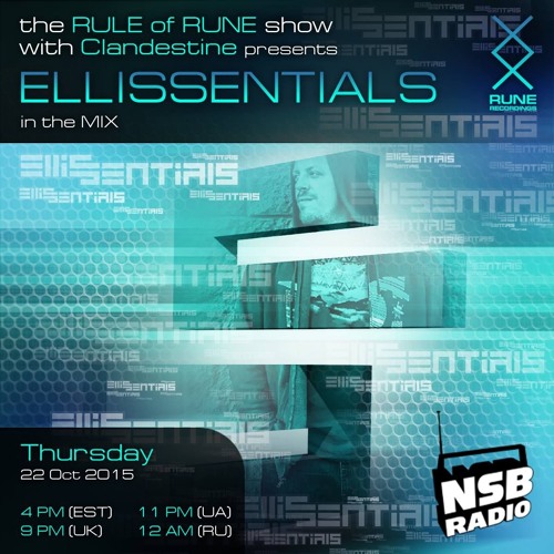 Rule Of Rune 059 - Clandestine feat. Ellissentials (10.22.2015)
