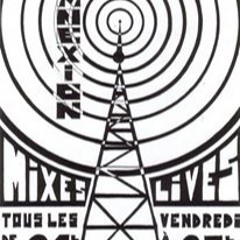 Mix @ Moisiland Connexion - Radio grille ouverte