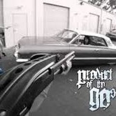 Product Of Tha 90s-by RapStarr feat. Product of Tha 90s Productions