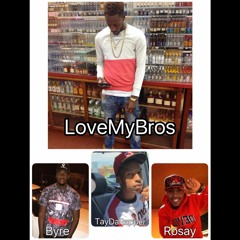 StarLife Smooth X Kobe Byre TayDaRapper "LoveMyBros"