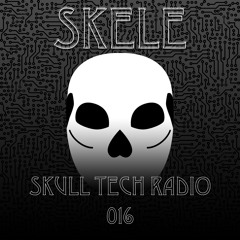Skull Tech Radio 016