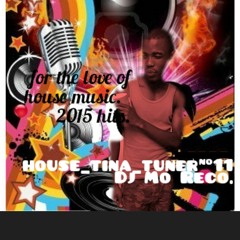 House Tina Tuner Mix#11 - MO_RECO.DJ