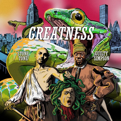Guilty Simpson & Stone Tone - Greatness