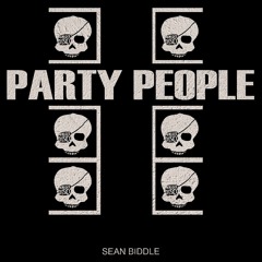 Sean Biddle // Party People (FREE DOWNLOAD)