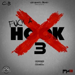 CB-Fuck A Hook 3(prod.by JHunta)