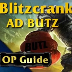 RadionID feat. HandOfBlood - BUTZ (Blitzcrank OP Guide Remix)