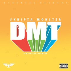 Skripta Monster - DMT [Ethereal Records]