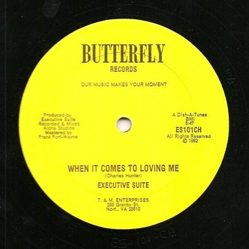 Executive Suite - When It Comes To Loving Me