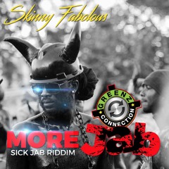 Skinny Fabulous - More Jab (Sick Jab Riddim)