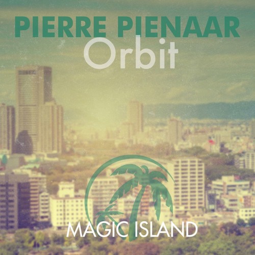 Pierre Pienaar - Orbit (Original Mix)