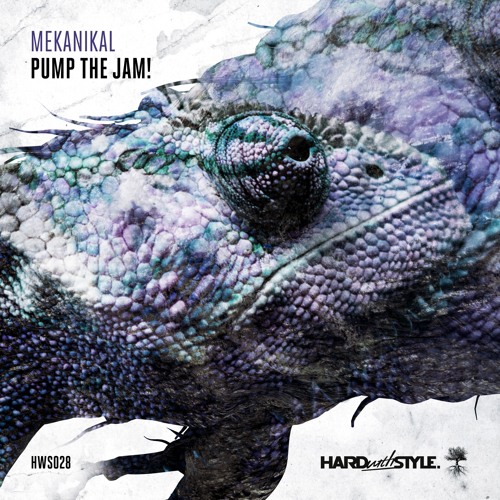 Mekanikal - Pump The Jam! [HWS028]