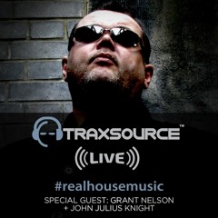 Traxsource LIVE! #37 with Grant Nelson