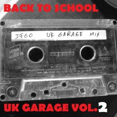 Back To School - UK Garage #002