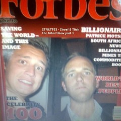 STR&TT03 - Stroef & Titch - The Tribal Show Part 3 (2015 Redone And Remastered)