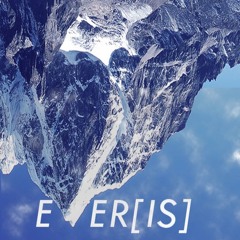 EVERIS- Produced by Brandon G.