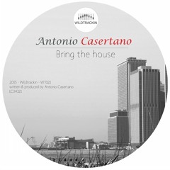 Antonio Casertano - Bring The House - 96 kBit/s