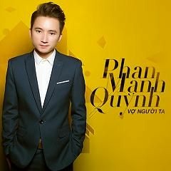 Vo Nguoi Ta - Phan Manh Quynh