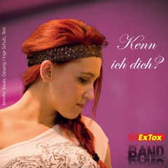 Kenn ich dich? (ExTox Band)