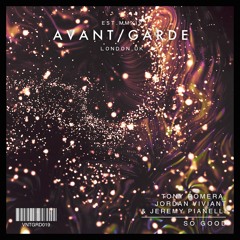 VNTGRD019 - Tony Romera, Jordan Viviant & Jeremy Pianelli - So Good