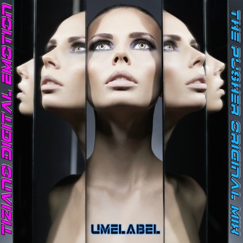 The Pusher Original Mix by Tiziano Digital Emotion
