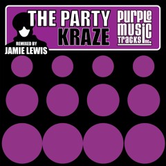 Kraze - The Party - Jamie Lewis Remix