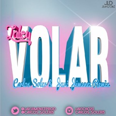 Laley - Volar (Javi Jimenez & Carlos Soler Remix 2K15)